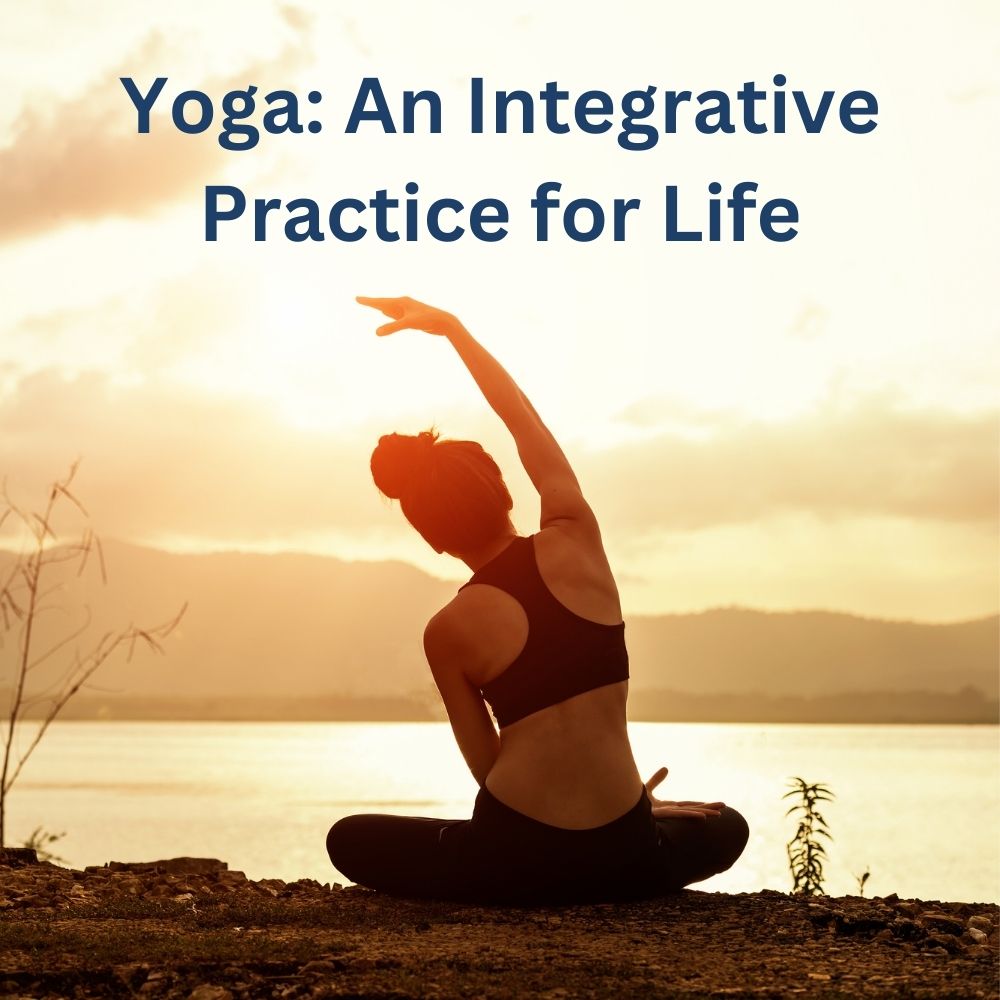 Yoga: An Integrative Practice for Life – ALLEGRA Learning Direct